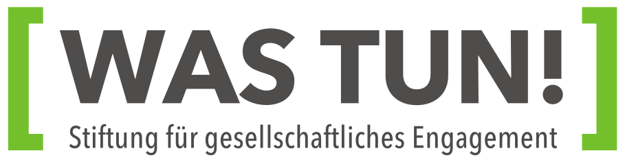 WAS TUN! Stiftung für gesellschaftliches Engagement